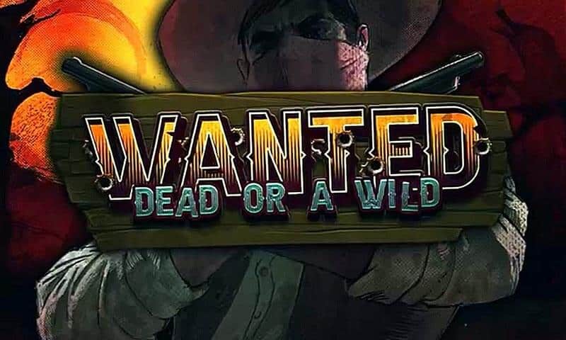 Wanted - Dead or Wild Slot