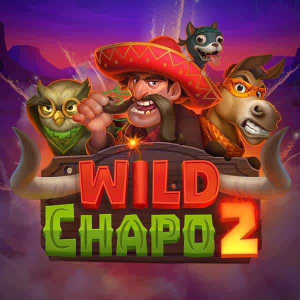 Wild Chapo 2 Square Cover
