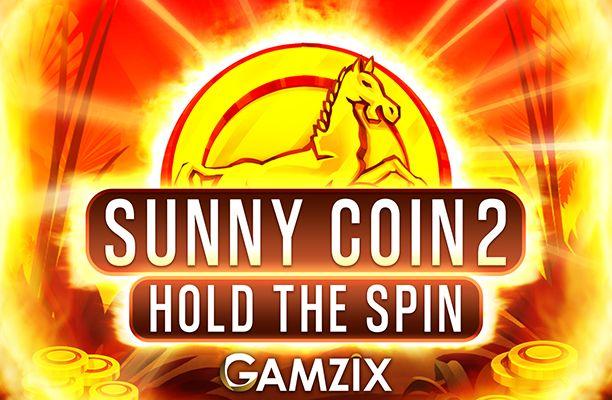Sunny Coin 2 - Hold the Spin Gamzix