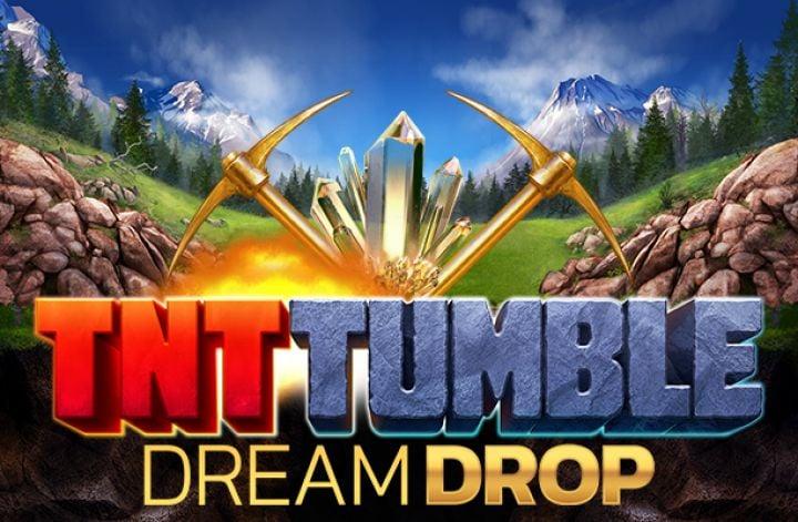 TNT Tumble Dream Drop Relax Gaming